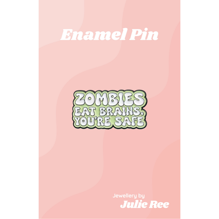 Julie Ree Enamel Pin - Eat Brains