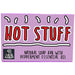 Go La La Hot Stuff Soap Bar 95g - Something Different Gift Shop