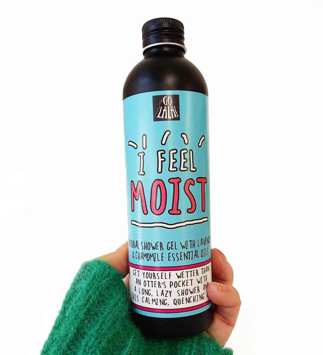 Go La La I Feel Moist Shower Gel - Something Different Gift Shop