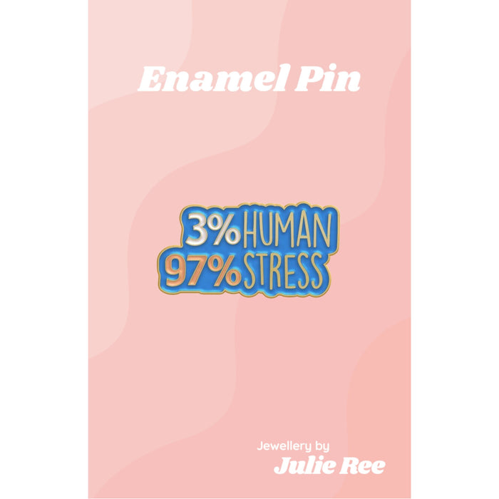 Julie Ree Enamel Pin - 3% Human - Something Different Gift Shop