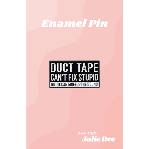 Julie Ree Enamel Pin - Duct Tape - Something Different Gift Shop