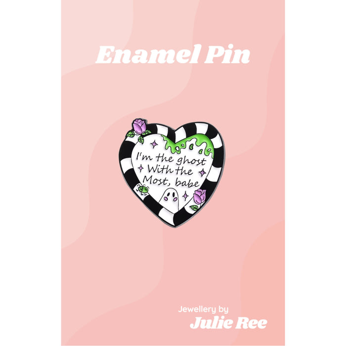 Julie Ree Enamel Pin - Ghost With The Most - Something Different Gift Shop