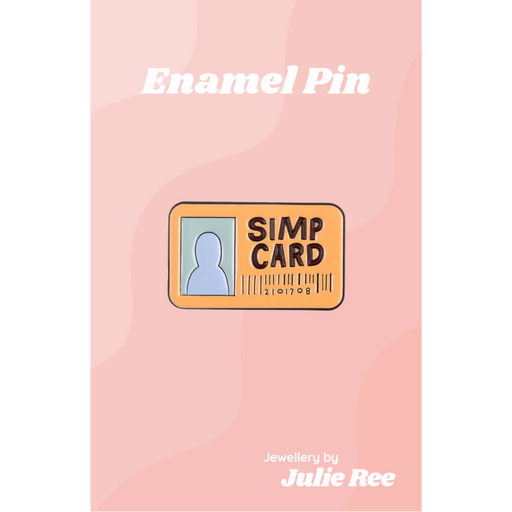 Julie Ree Enamel Pin - Simp Card - Something Different Gift Shop